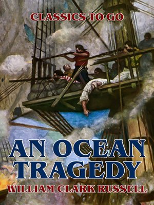 cover image of An Ocean Tragedy